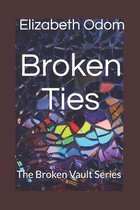 Broken Ties