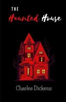 The Haunted House (Illustrated)