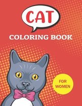 Cat Coloring Book for Women