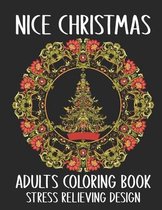 Nice Christmas Adults Coloring Book Stress Relieving Design