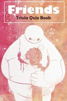 Friends Trivia Quiz Book