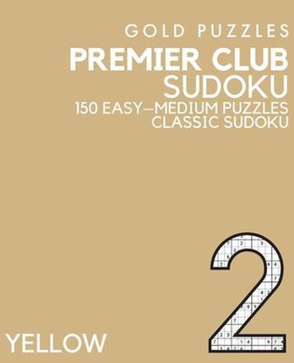 Gold Puzzles Premier Club Sudoku Yellow Book 2, Gp Press | 9798575558224 |  Livres | bol.com