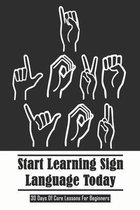 Start Learning Sign Language Today _ 30 Days Of Core Lessons For Beginners