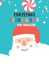 Christmas Coloring Book For Toddlers