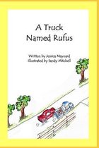 A Truck Named Rufus
