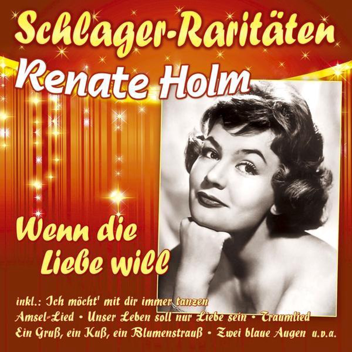Wenn Die Liebe Will - Schlager-Raritaten
