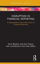 Disruptions in Financial Reporting and Auditing 3 - Disruption in Financial Reporting