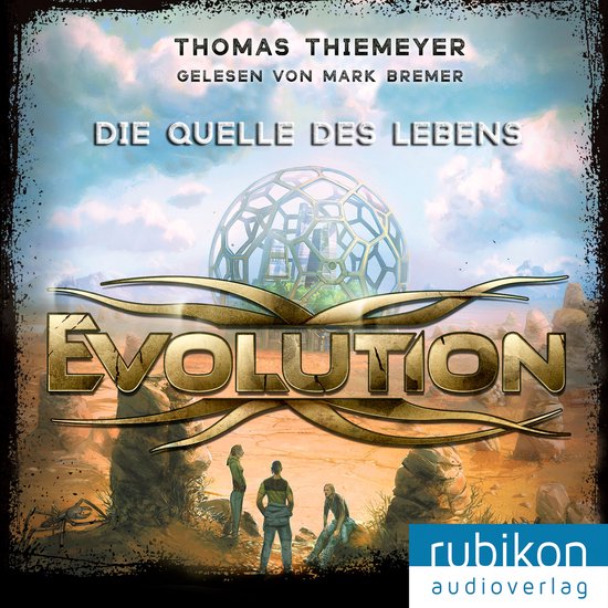 Evolution (3). Die Quelle des Lebens - cover