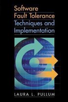 Software Fault Tolerance Techniques and Implementation