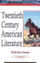 Twentieth Century American Literature