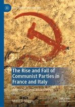 The Rise and Fall of Communist Parties in France and Italy