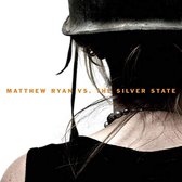 Matthew Ryan Vs Silver State - Matthew Ryan Vs Silver State (CD)