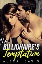 My Billionaire Romance Series 2 - My Billionaire's Temptation