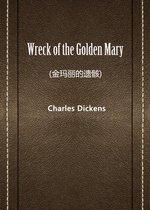 Wreck of the Golden Mary(金玛丽的遗骸)
