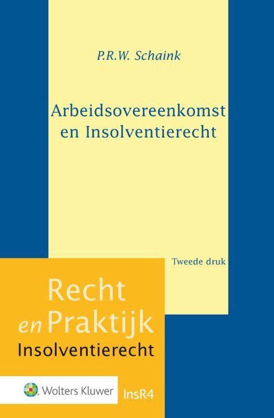 Foto: Recht en praktijk insolventierecht 4 arbeidsovereenkomst en insolventierecht