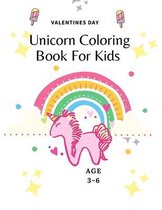 Valentines Day unicorn Coloring Book For Kids Ages 3-6