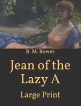 Jean of the Lazy A