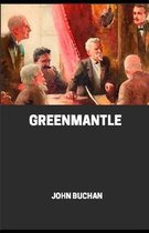 Greenmantle illustrated