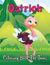 Ostrich Coloring Book for Teens