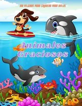 Animales Graciosos - 100 PAGINAS PARA COLOREAR PARA NINAS