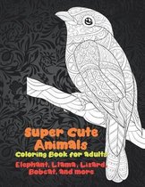 Super Cute Animals - Coloring Book for adults - Elephant, Llama, Lizard, Bobcat, and more