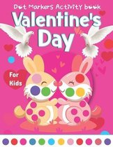 Valentine's Day Dot Markers Activity Book For Kids