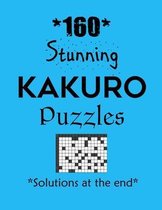 160 Stunning Kakuro Puzzles - Solutions at the end