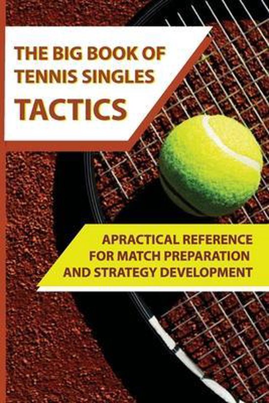 Singles tactics tennis Tennis Singles