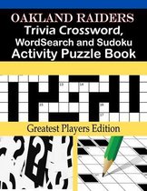 Oakland Raiders Trivia Crossword, WordSearch and Sudoku Activity Puzzle Book