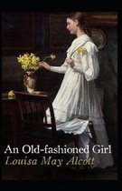 An Old-fashioned Girl Annotated