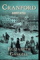 cranford by elizabeth cleghorn gaskell Annotated