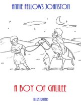 Omslag A Boy of Galilee (Illustrated)