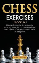 Chess Exercises: 2 Books in 1