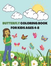 Butterfly Coloring Book for Kids Ages 4-8: Cute Flying Insects/ Unique Pattern: Children Activity Workbook for Toddlers and Preschooler (Perfect Gift for Animal Lovers