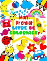 Mon premier Livre de Coloriage Des 1 an