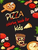 Pizza Coloring Book for Kids