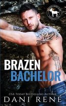 Brazen Bachelor