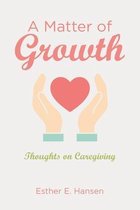 A Matter of Growth