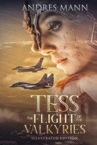 Tess: The Flight of the Valkyries