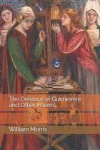 The Defence of Guenevere and Other Poems