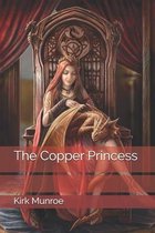 The Copper Princess