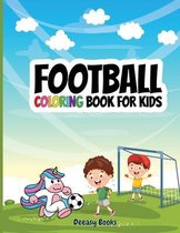 Football Coloring Book For Kids