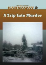 A Trip Into Murder