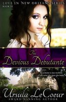The Devious Debutante