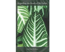 Regarding the Death of My Father