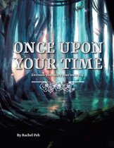 Once Upon Your Time