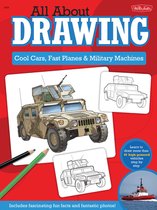 All About Drawing - All About Drawing Cool Cars, Fast Planes & Military Machines