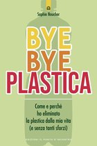 Bye Bye plastica