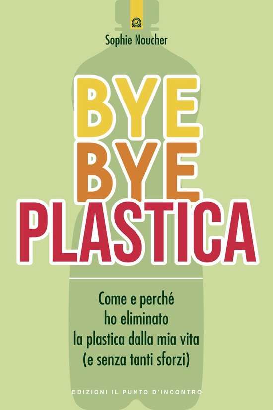 Bye Bye plastica - cover