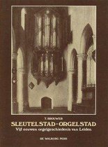 Sleutelstad-Orgelstad